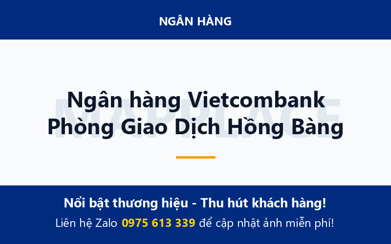Ngân hàng Vietcombank Phòng Giao Dịch Hồng Bàng