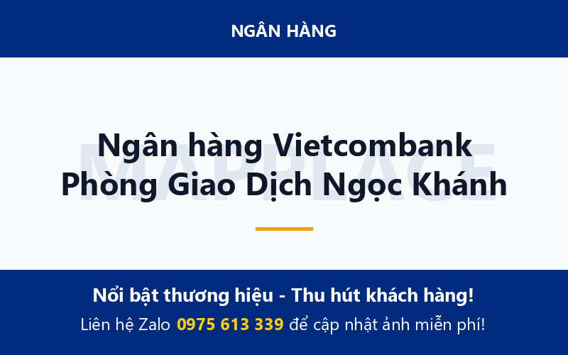 Ngân hàng Vietcombank Phòng Giao Dịch Ngọc Khánh