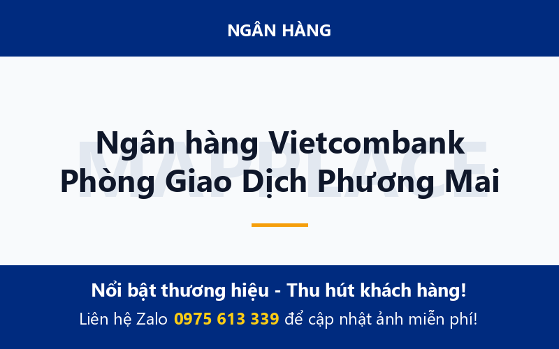 Ngân hàng Vietcombank Phòng Giao Dịch Phương Mai