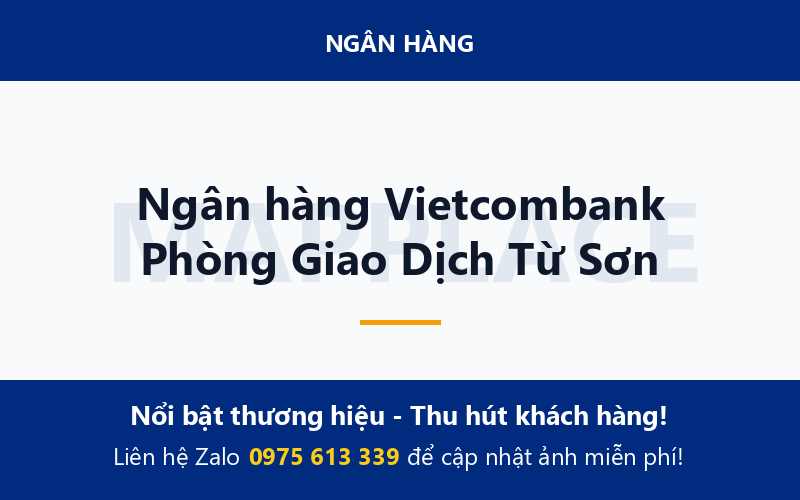 Ngân hàng Vietcombank Phòng Giao Dịch Từ Sơn