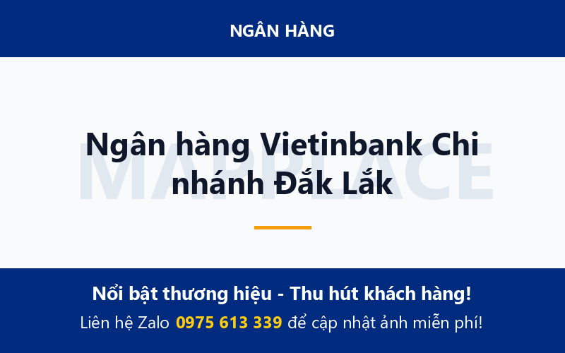 Ngân hàng Vietinbank Chi nhánh Đắk Lắk