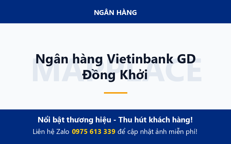 Ngân hàng Vietinbank GD Đồng Khởi