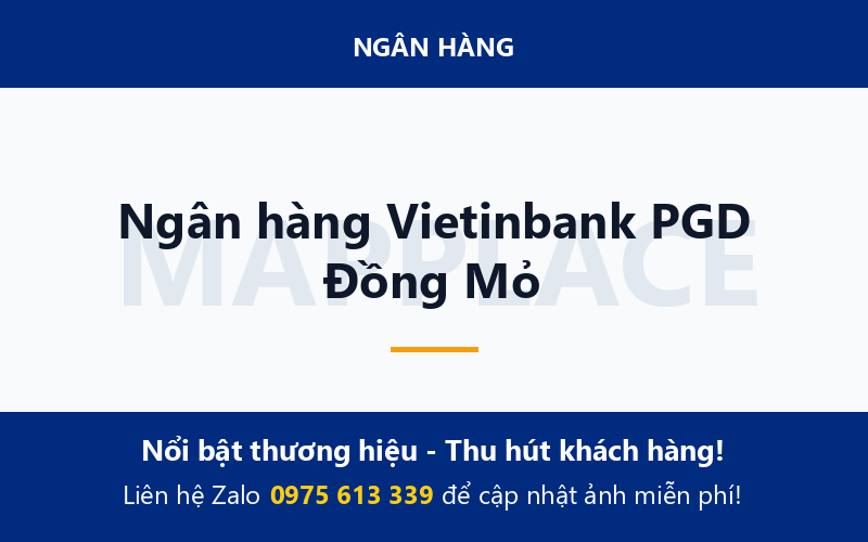 Ngân hàng Vietinbank PGD Đồng Mỏ