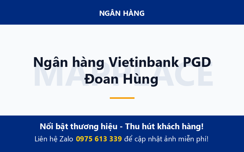 Ngân hàng Vietinbank PGD Đoan Hùng
