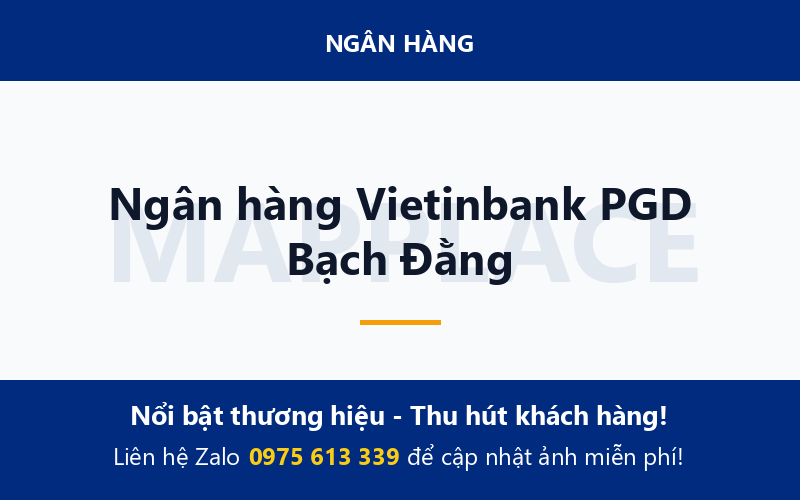 Ngân hàng Vietinbank PGD Bạch Đằng