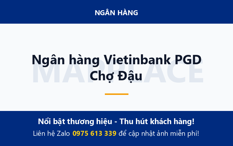 Ngân hàng Vietinbank PGD Chợ Đậu