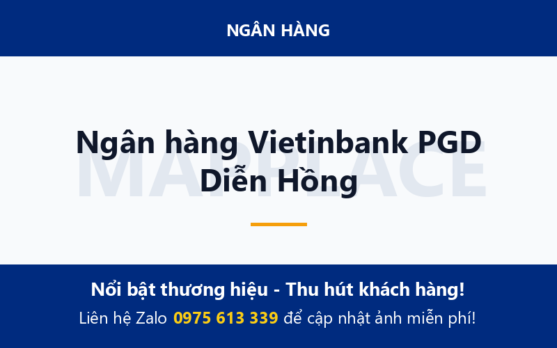 Ngân hàng Vietinbank PGD Diễn Hồng