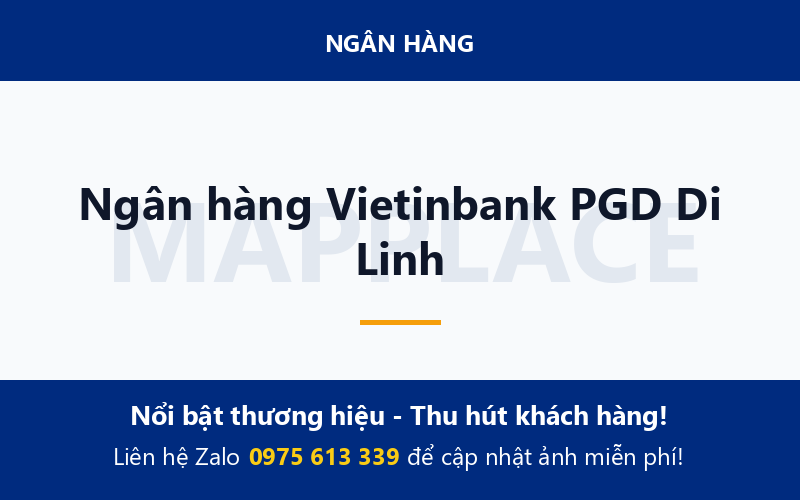 Ngân hàng Vietinbank PGD Di Linh