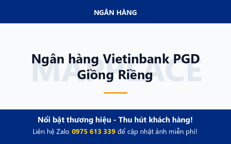 Ngân hàng Vietinbank PGD Giồng Riềng