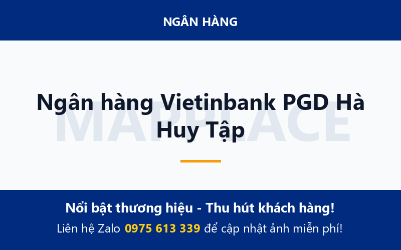 Ngân hàng Vietinbank PGD Hà Huy Tập