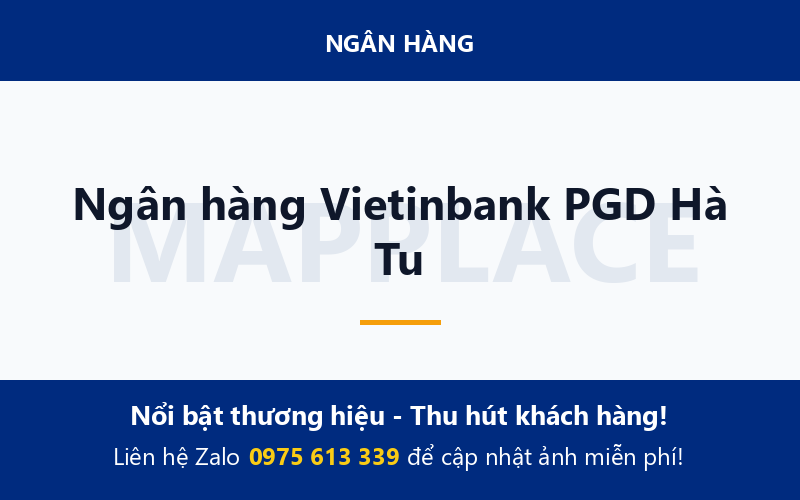 Ngân hàng Vietinbank PGD Hà Tu