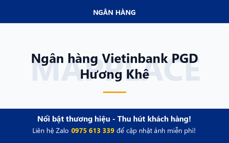 Ngân hàng Vietinbank PGD Hương Khê