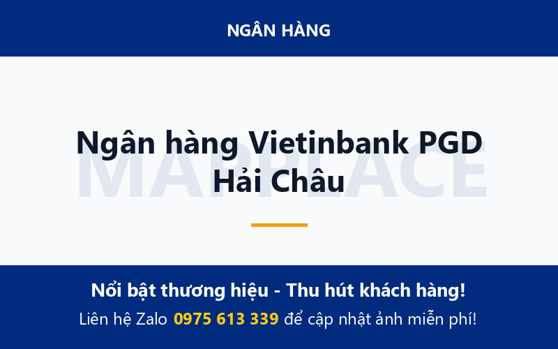 Ngân hàng Vietinbank PGD Hải Châu