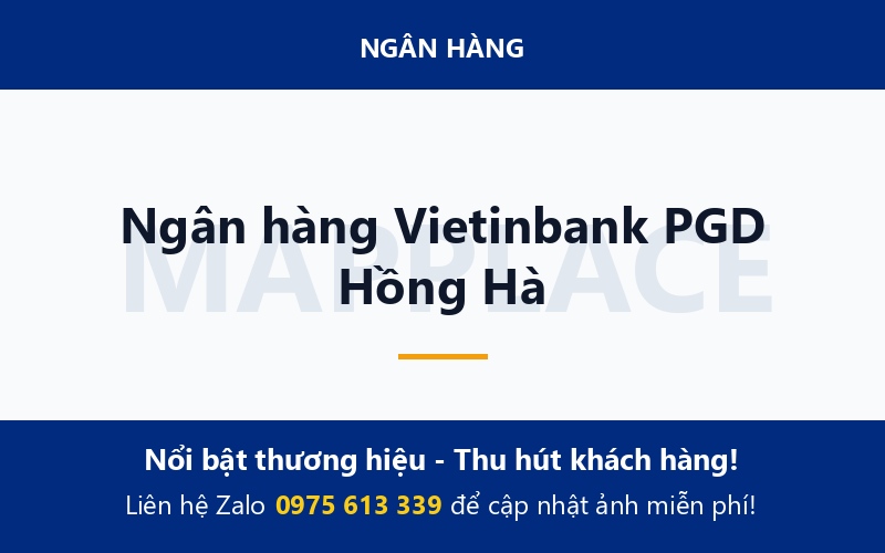 Ngân hàng Vietinbank PGD Hồng Hà