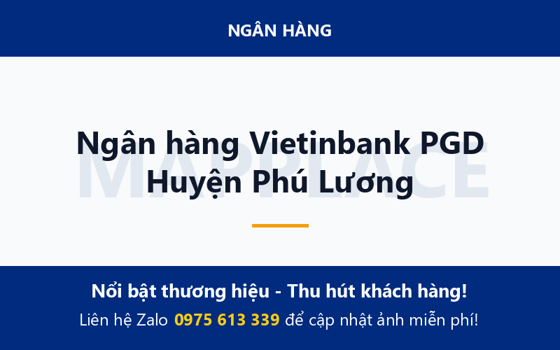Ngân hàng Vietinbank PGD Huyện Phú Lương