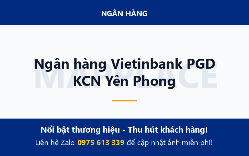 Ngân hàng Vietinbank PGD KCN Yên Phong