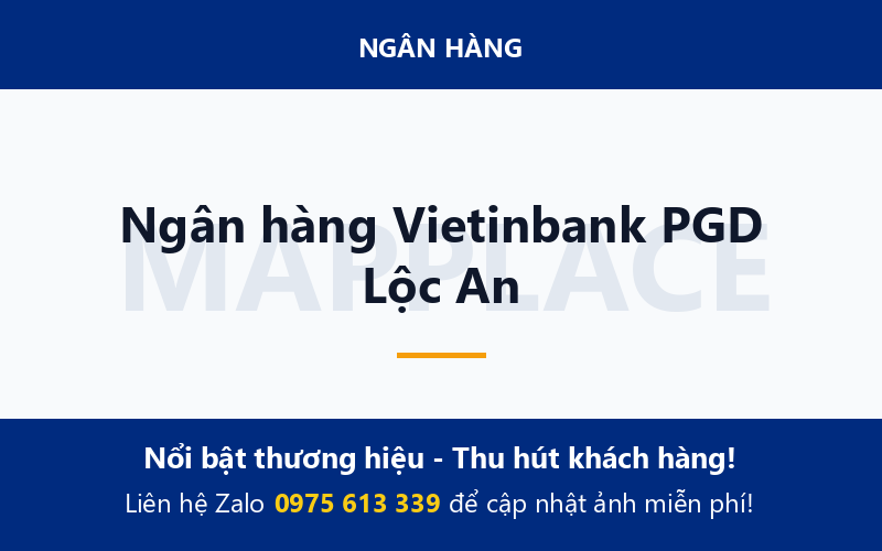 Ngân hàng Vietinbank PGD Lộc An