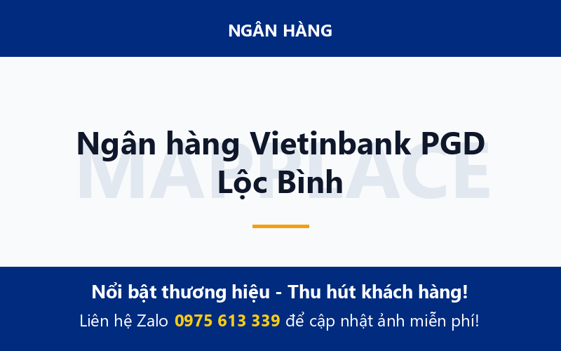 Ngân hàng Vietinbank PGD Lộc Bình