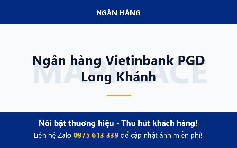 Ngân hàng Vietinbank PGD Long Khánh