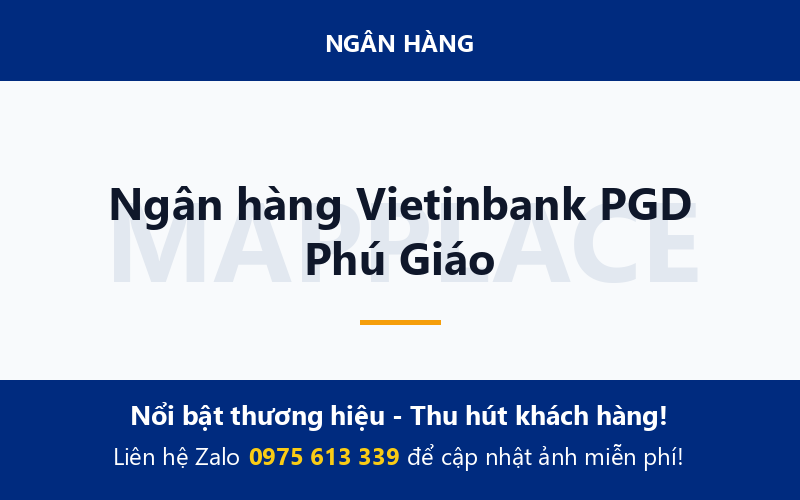 Ngân hàng Vietinbank PGD Phú Giáo
