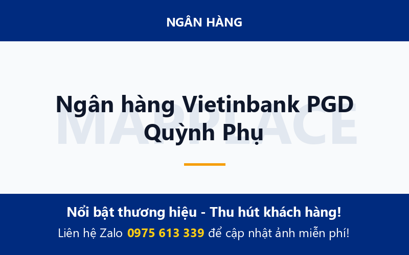 Ngân hàng Vietinbank PGD Quỳnh Phụ
