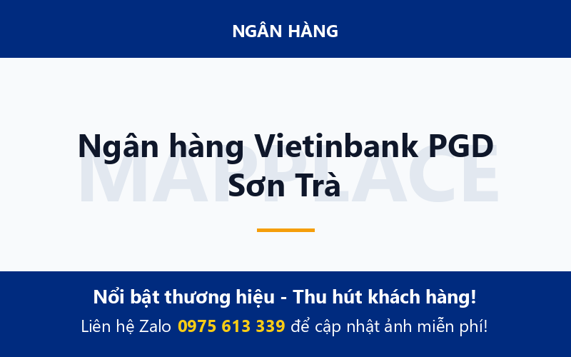 Ngân hàng Vietinbank PGD Sơn Trà