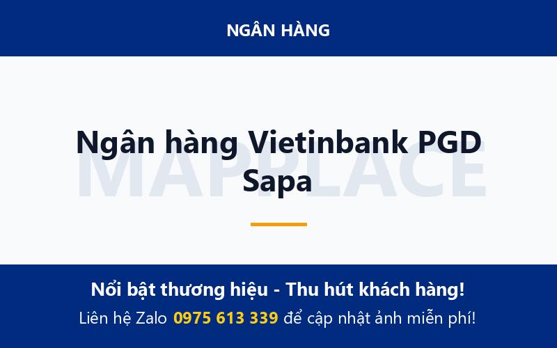 Ngân hàng Vietinbank PGD Sapa