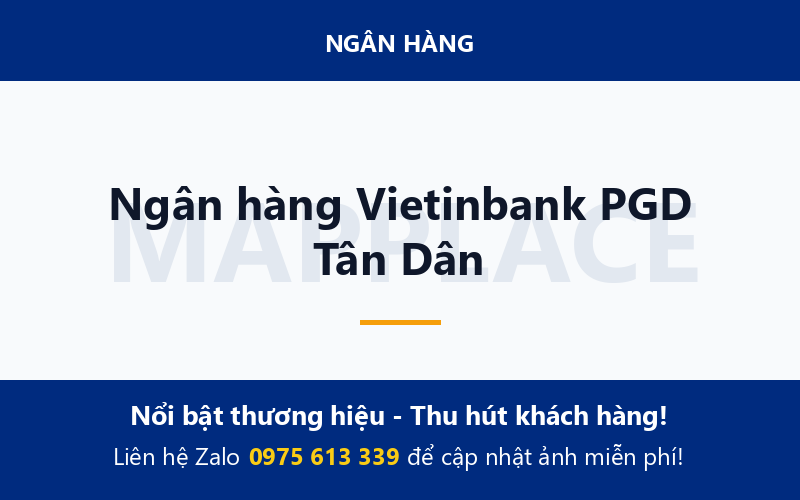 Ngân hàng Vietinbank PGD Tân Dân