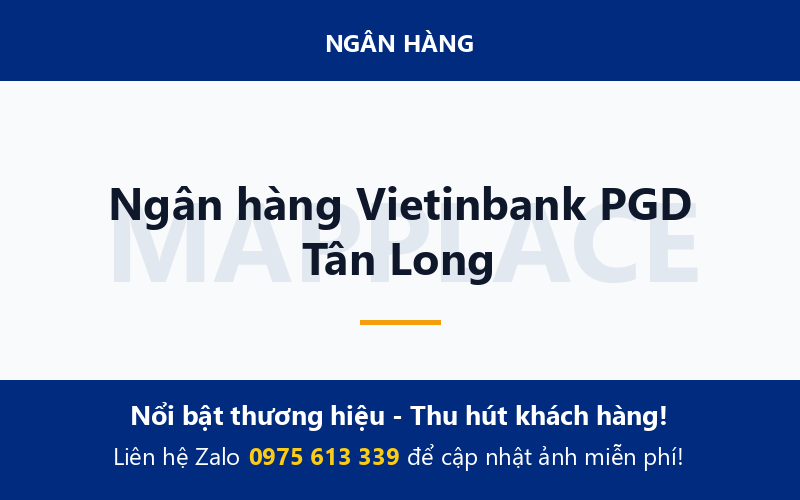 Ngân hàng Vietinbank PGD Tân Long