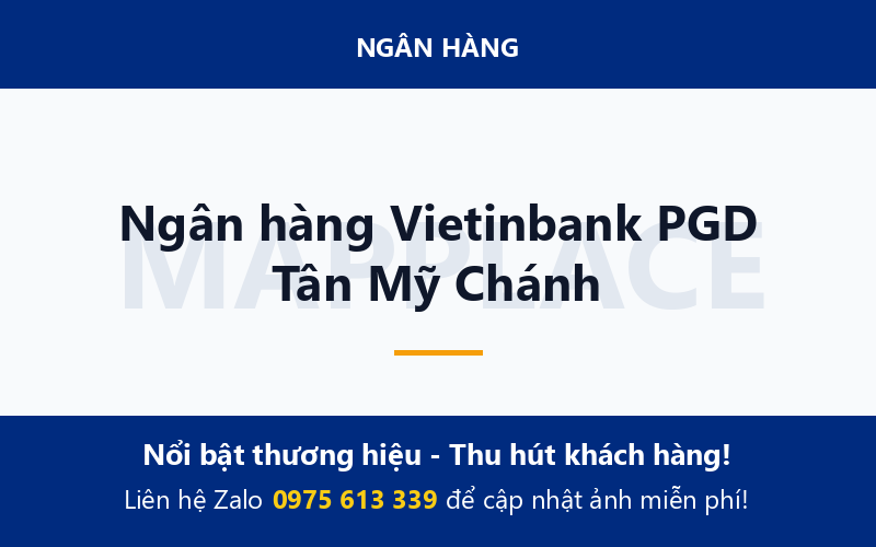 Ngân hàng Vietinbank PGD Tân Mỹ Chánh