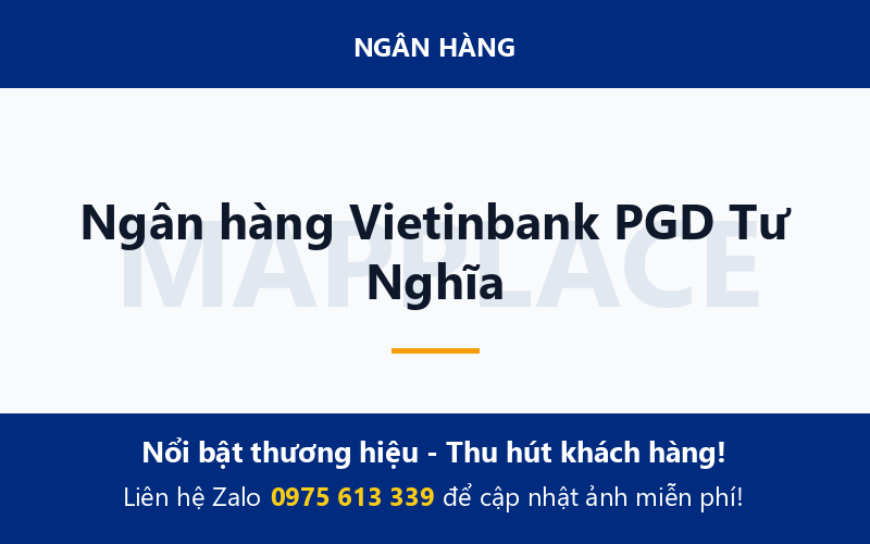 Ngân hàng Vietinbank PGD Tư Nghĩa