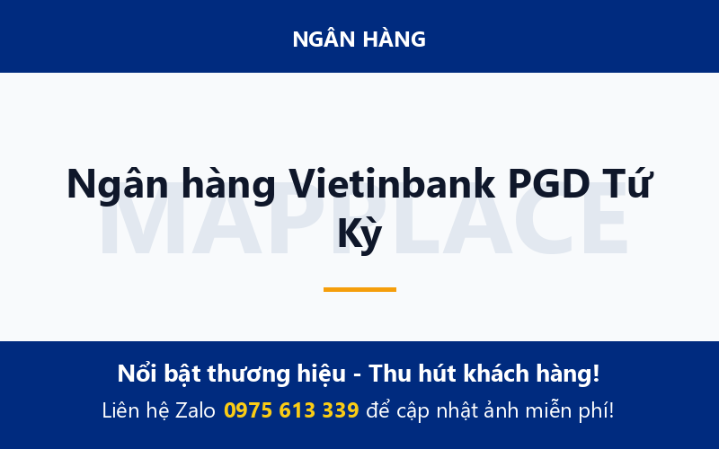 Ngân hàng Vietinbank PGD Tứ Kỳ