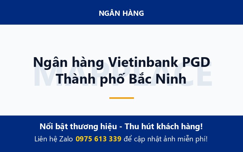 Ngân hàng Vietinbank PGD Thành phố Bắc Ninh