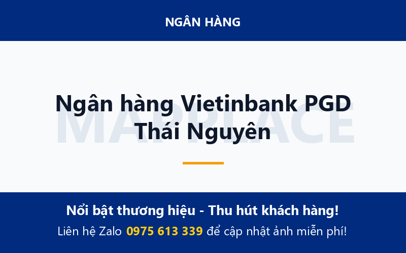 Ngân hàng Vietinbank PGD Thái Nguyên