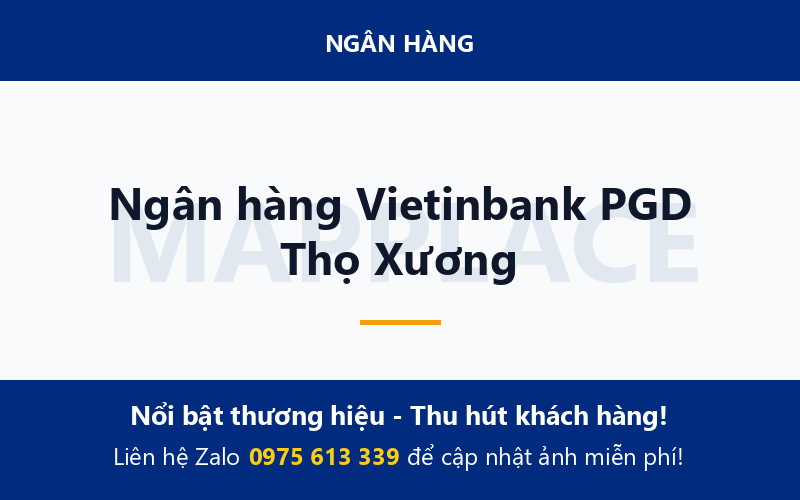 Ngân hàng Vietinbank PGD Thọ Xương