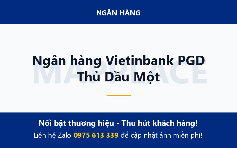 Ngân hàng Vietinbank PGD Thủ Dầu Một