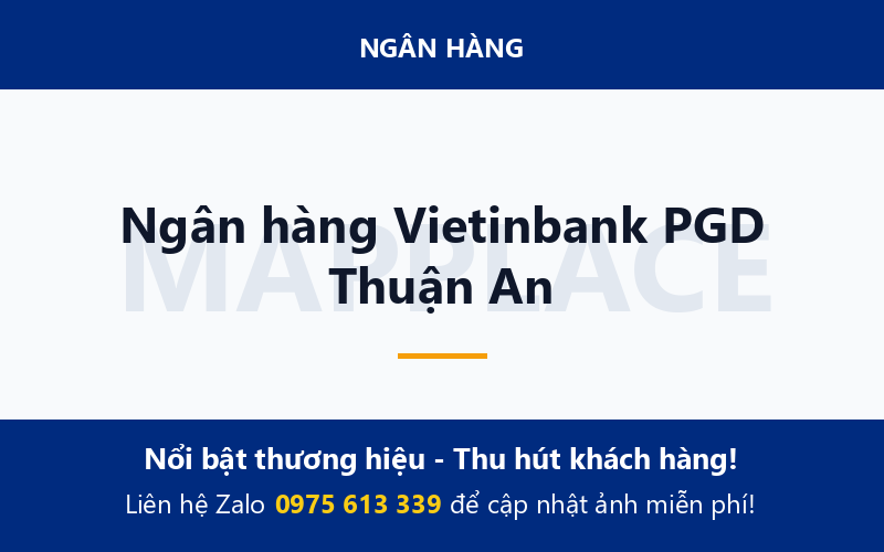 Ngân hàng Vietinbank PGD Thuận An