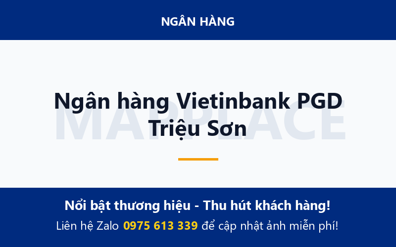 Ngân hàng Vietinbank PGD Triệu Sơn