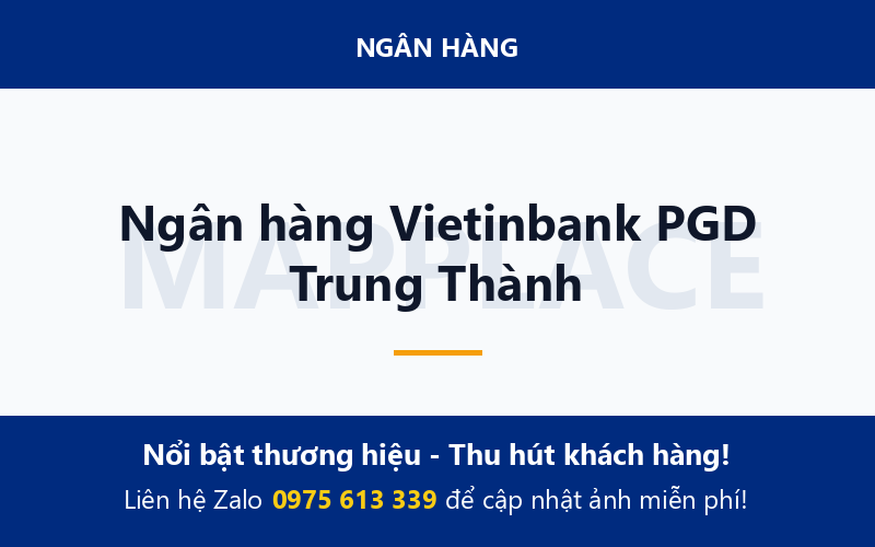 Ngân hàng Vietinbank PGD Trung Thành