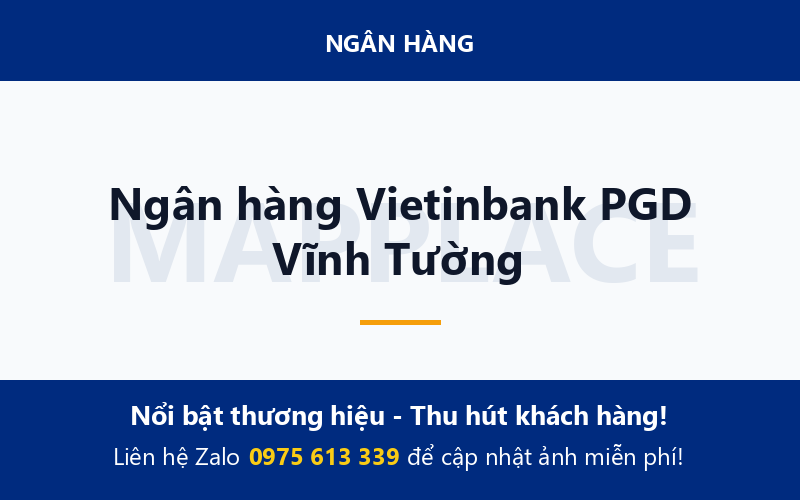 Ngân hàng Vietinbank PGD Vĩnh Tường