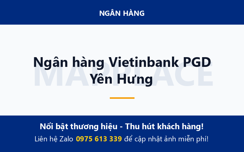 Ngân hàng Vietinbank PGD Yên Hưng