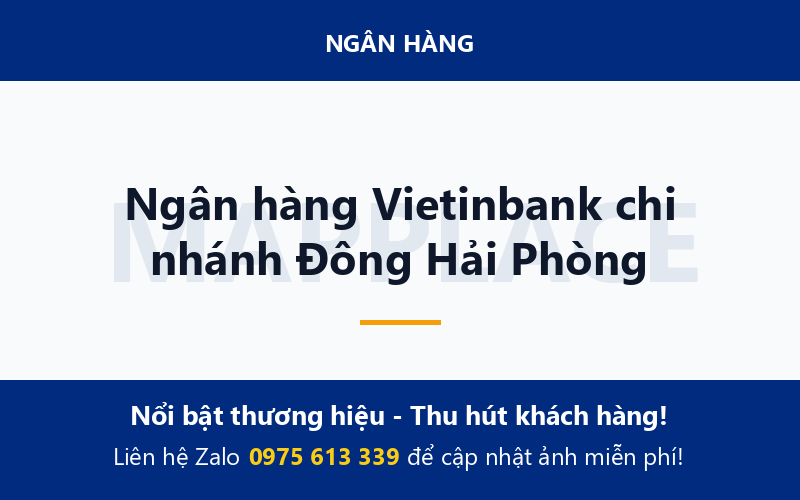 Ngân hàng Vietinbank chi nhánh Đông Hải Phòng