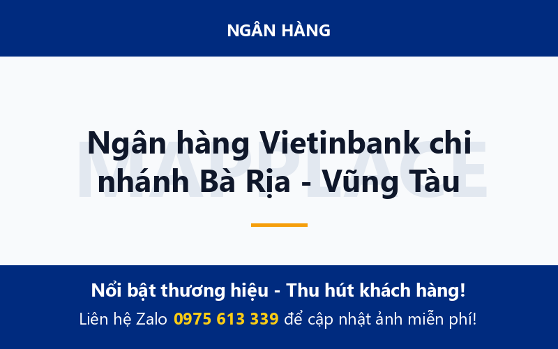 Ngân hàng Vietinbank chi nhánh Bà Rịa - Vũng Tàu