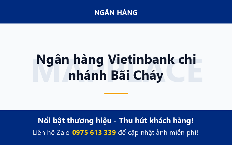 Ngân hàng Vietinbank chi nhánh Bãi Cháy