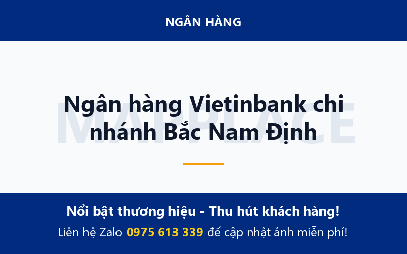 Ngân hàng Vietinbank chi nhánh Bắc Nam Định