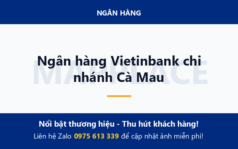 Ngân hàng Vietinbank chi nhánh Cà Mau
