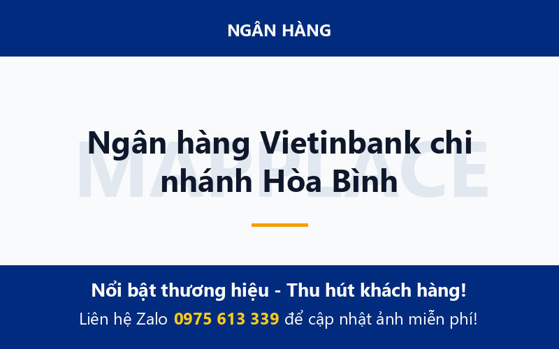 Ngân hàng Vietinbank chi nhánh Hòa Bình