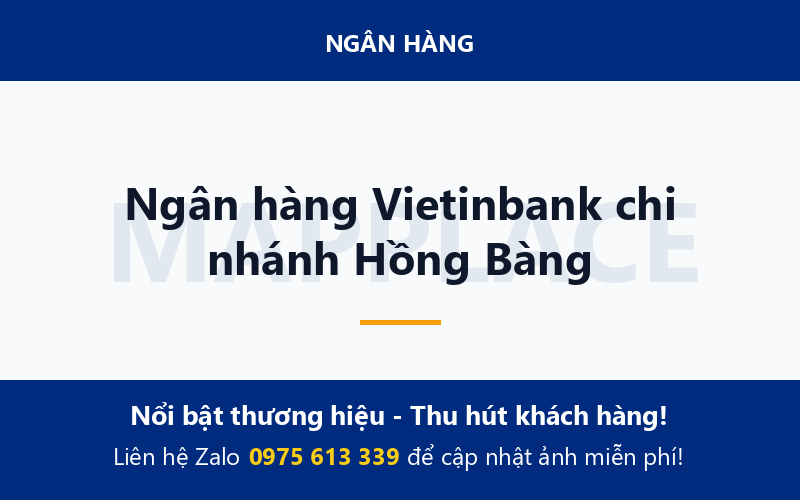 Ngân hàng Vietinbank chi nhánh Hồng Bàng