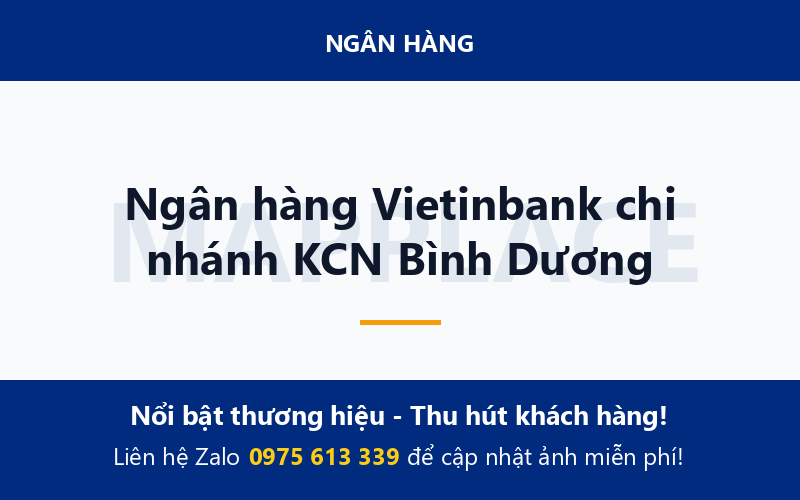 Ngân hàng Vietinbank chi nhánh KCN Bình Dương