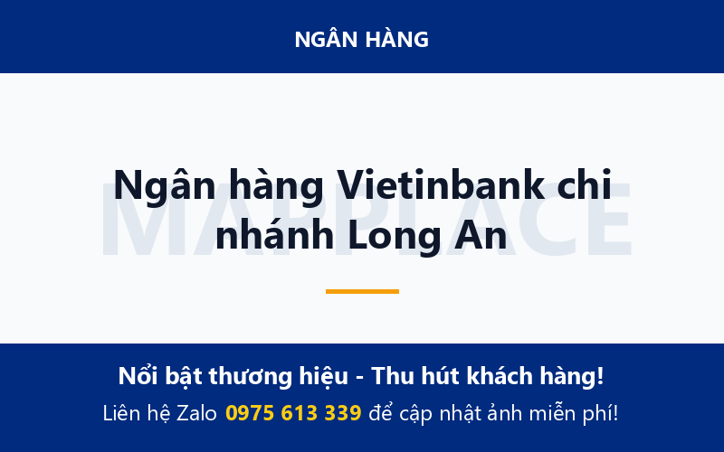 Ngân hàng Vietinbank chi nhánh Long An